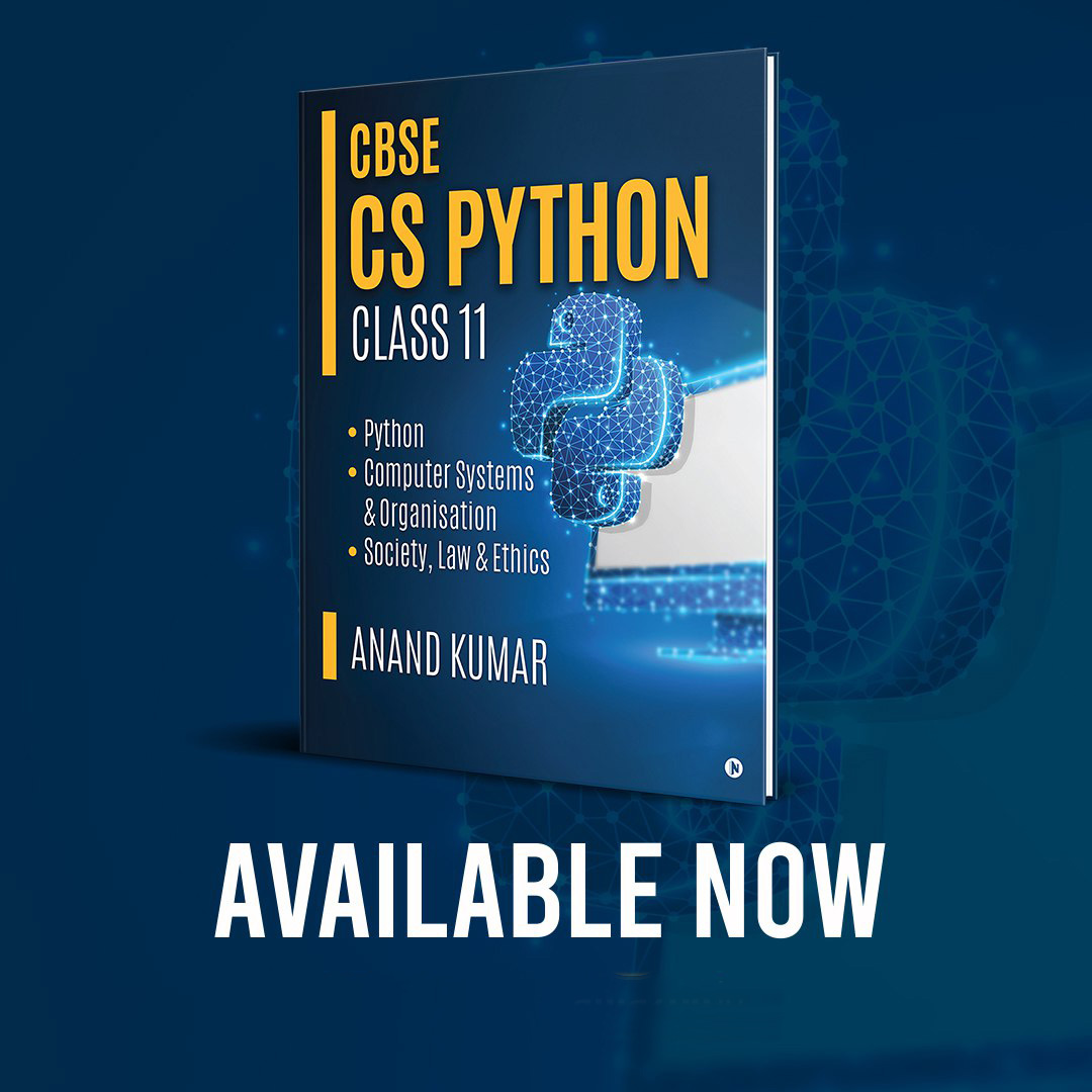 CBSE Class 11 CS Python Book by Anand Sir